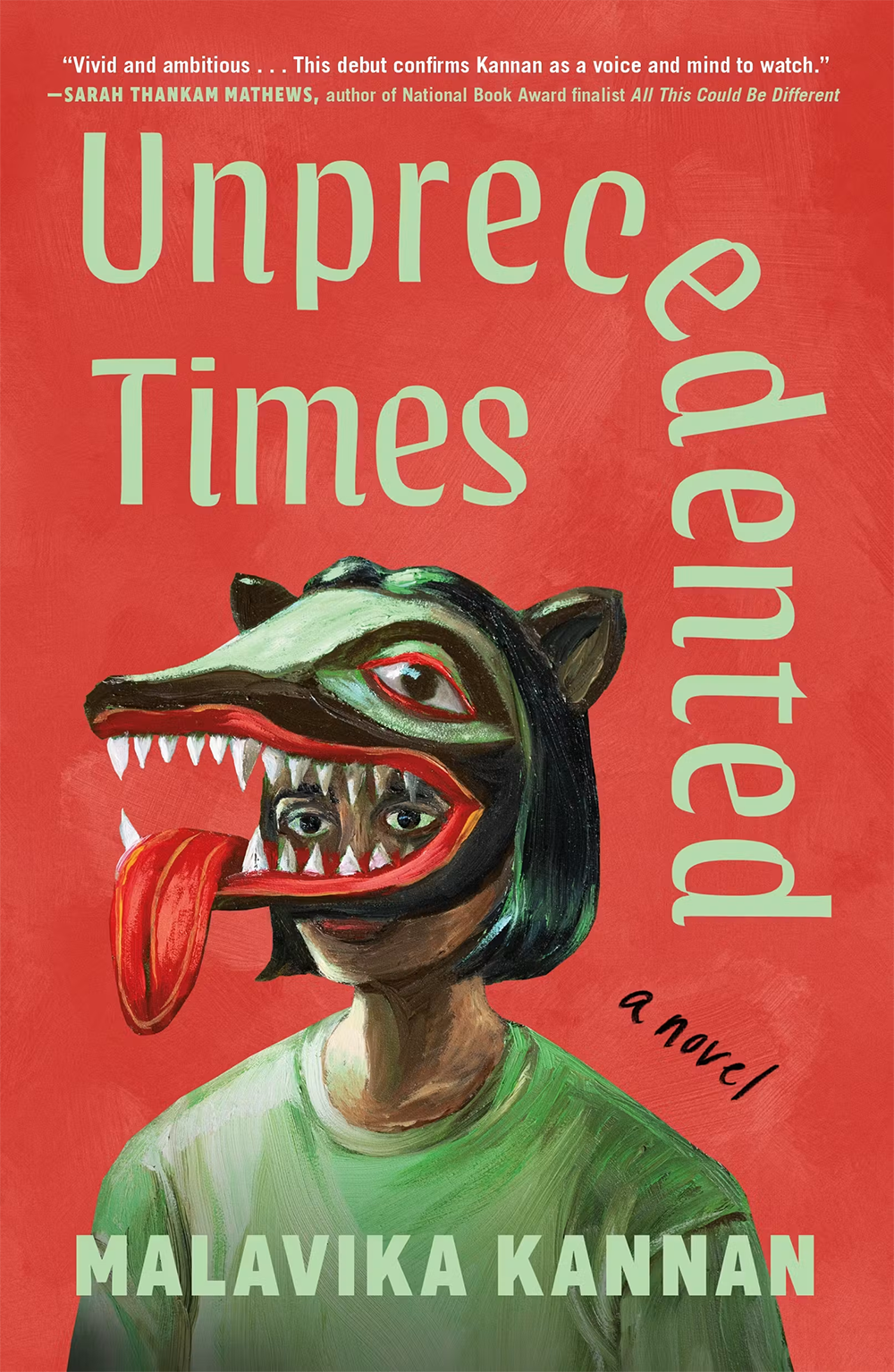 Malavika Kannan, Unprecedented Times; cover design by Sara Pinsonault, artwork by Shyama Golden (Henry Holt, August 18)